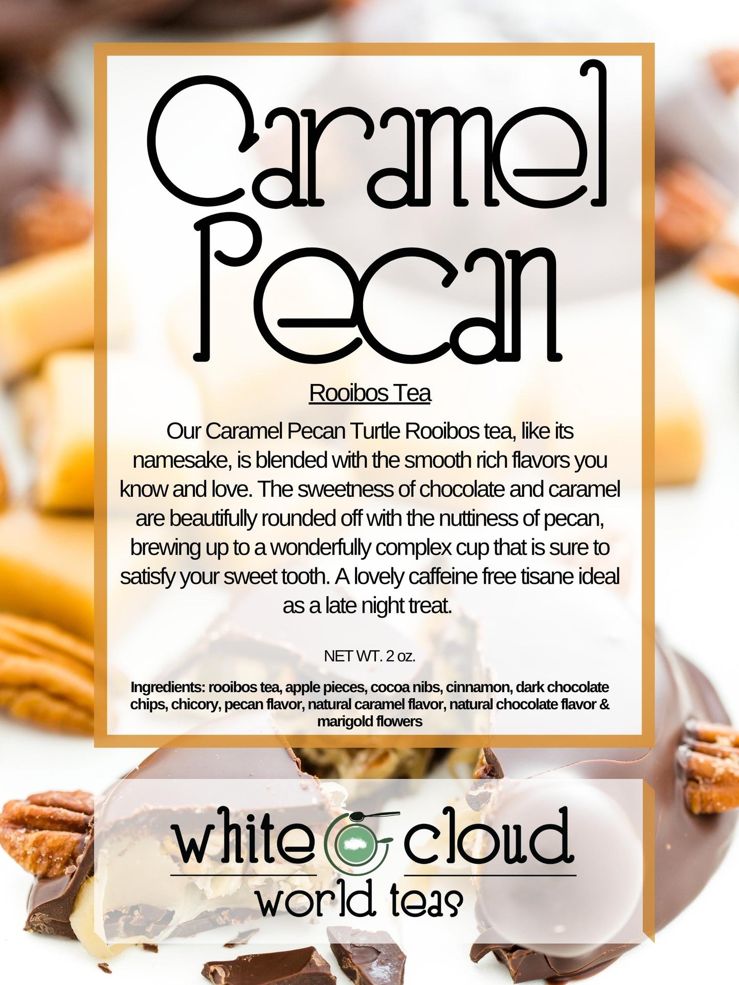 Caramel Pecan Loose Leaf Rooibos Tea