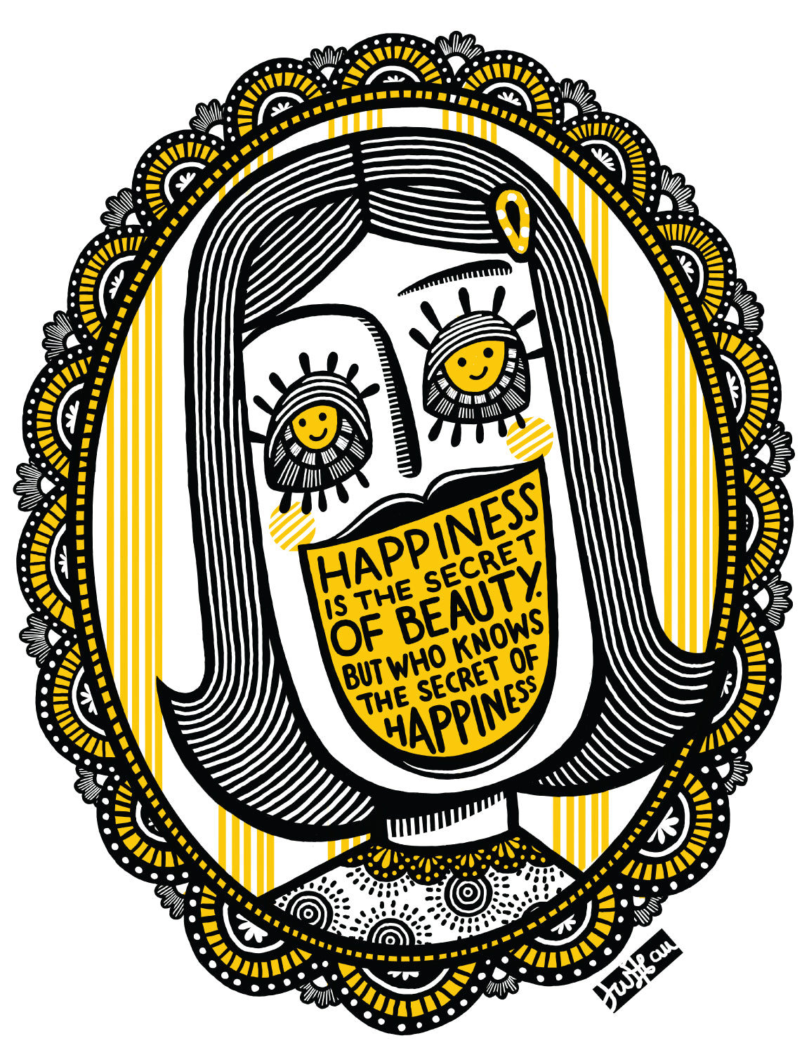 Happiness is the Secret of Beauty Print