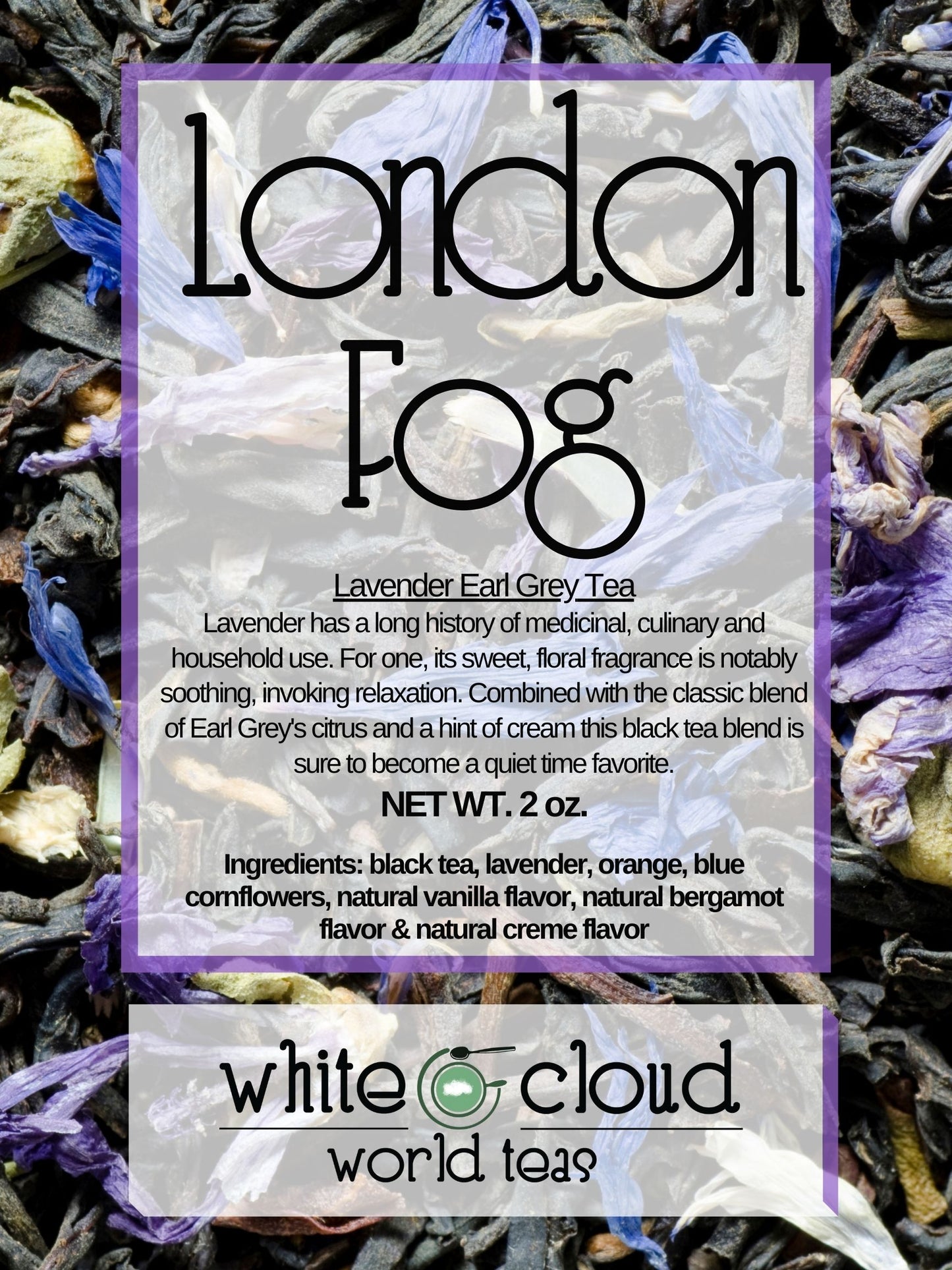 London Fog Lavender Earl Grey Loose Leaf Tea